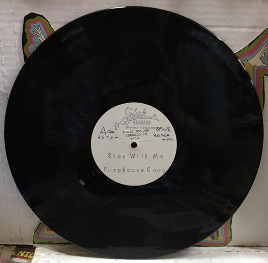 Pumphouse Gang Stay With Me UK Promo Test Pressing 12” Record SP008