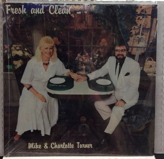 Mike & Charlotte Turner Fresh and Clean Sealed Record MTF8608