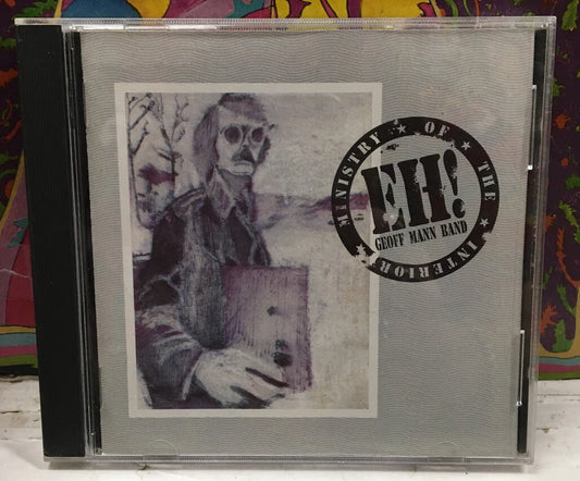 Eh! Geoff Mann Band Ministry Of The Interior UK Import CD