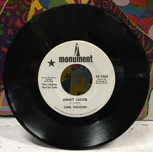 Carl Vaughn Jimmy Jacob Promo 7” 45-1064
