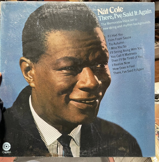 Nat Cole There, I've Said It Again vinyl LP Sealed 1969 Capitol ST-310 Pop Jazz
