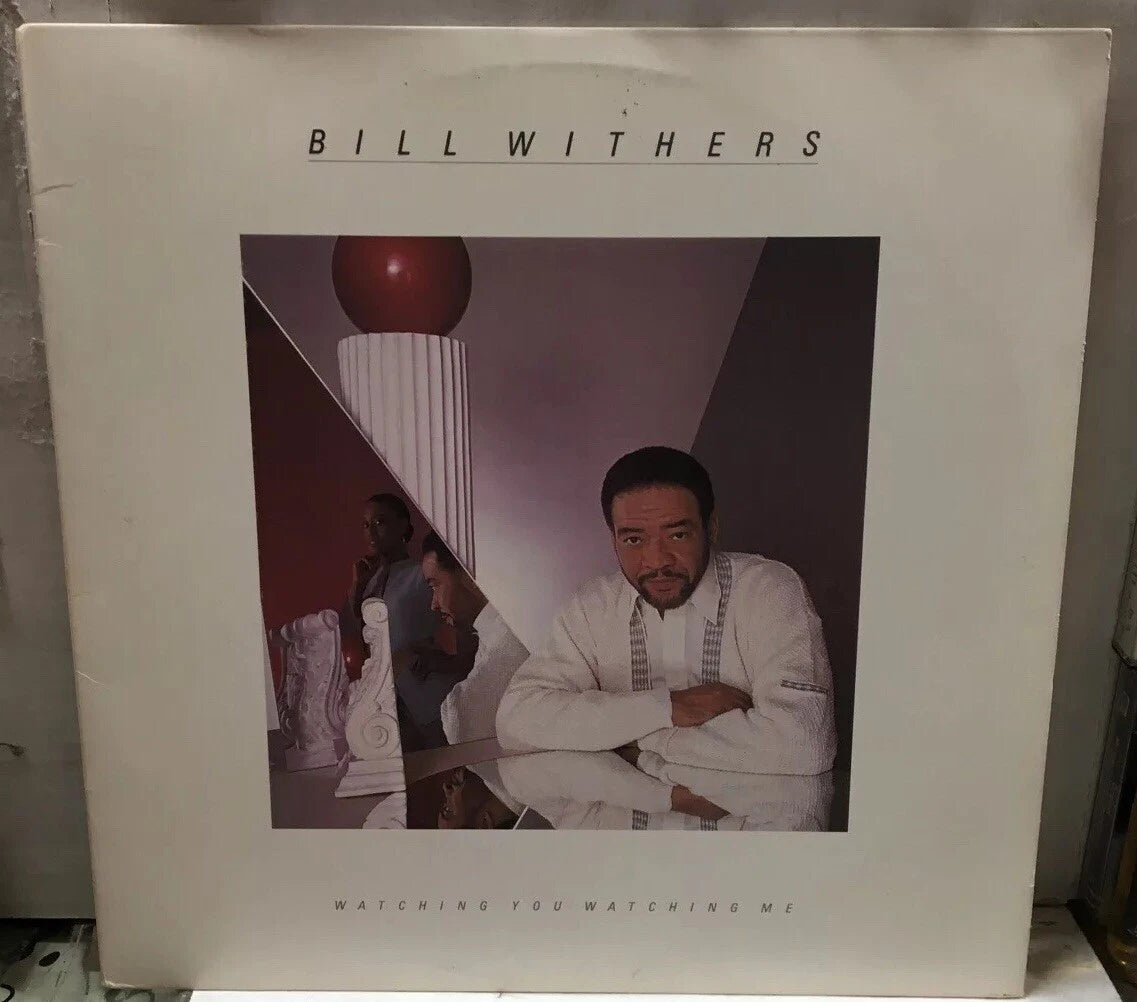 Bill Withers Watching You Watching Me Record FC39887