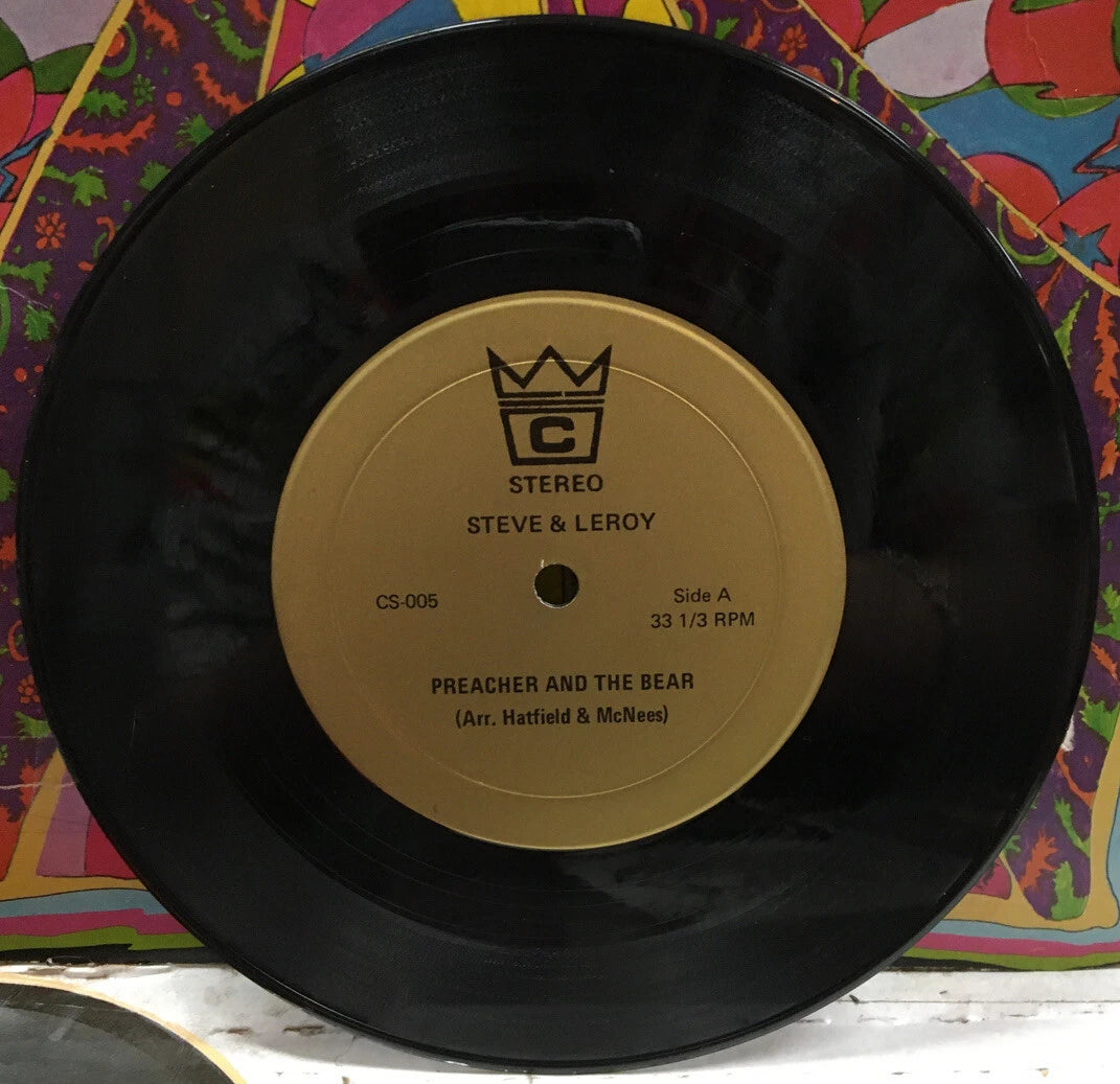 Steve & Leroy Preacher And The Bear/And He Is Mine 7” Single CS-005