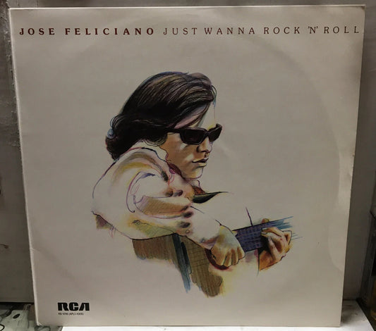 Jose Feliciano Just Wanna Rock ‘N’ Roll UK Import Record RS1016