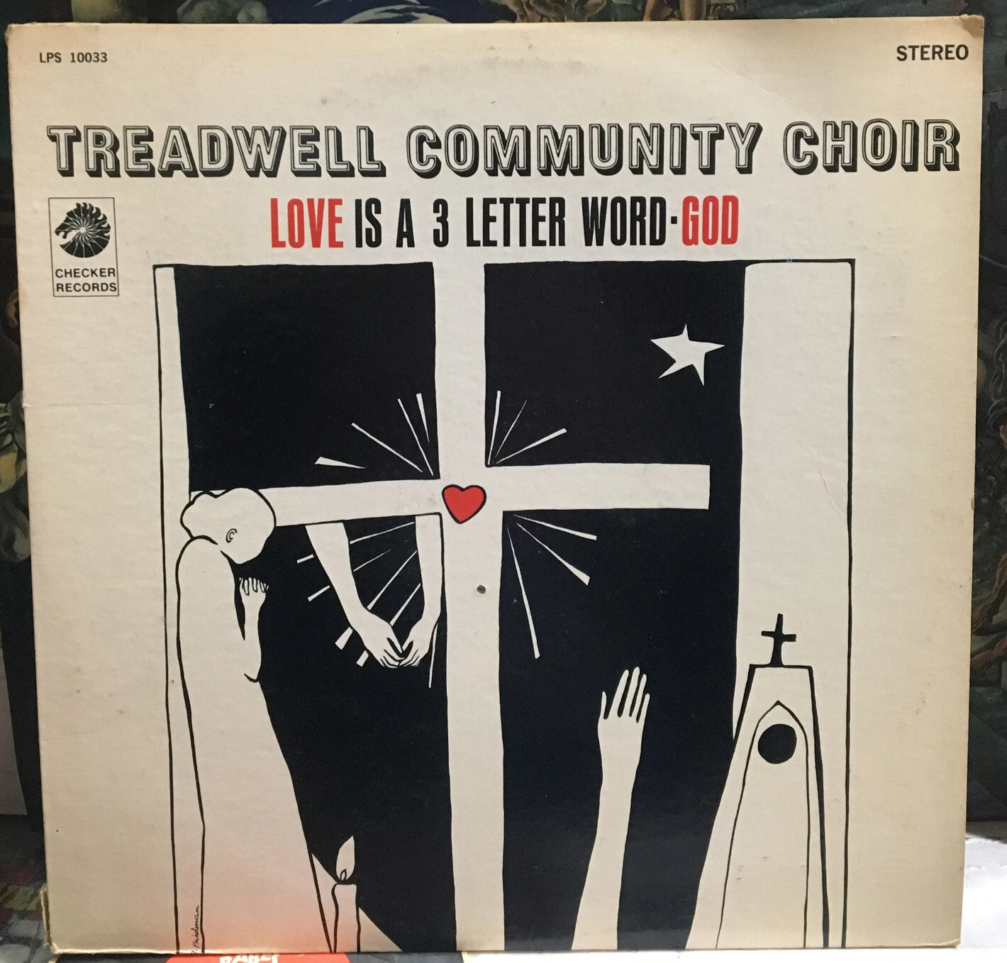 Treadwell Community Choir Love Is A 3 Letter Word - God Record LPS-10033