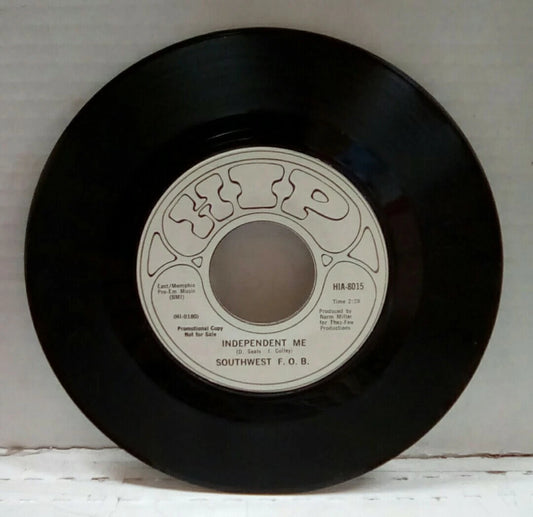 Southwest F.O.B. As I Look At You/Independent Me Promo 7" Single HIA-8015