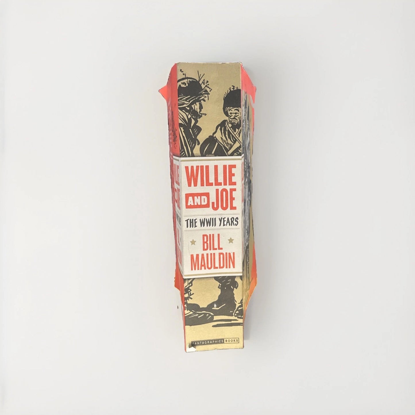 Willie and Joe : The WWII Years by Todd DePastino and Bill Mauldin