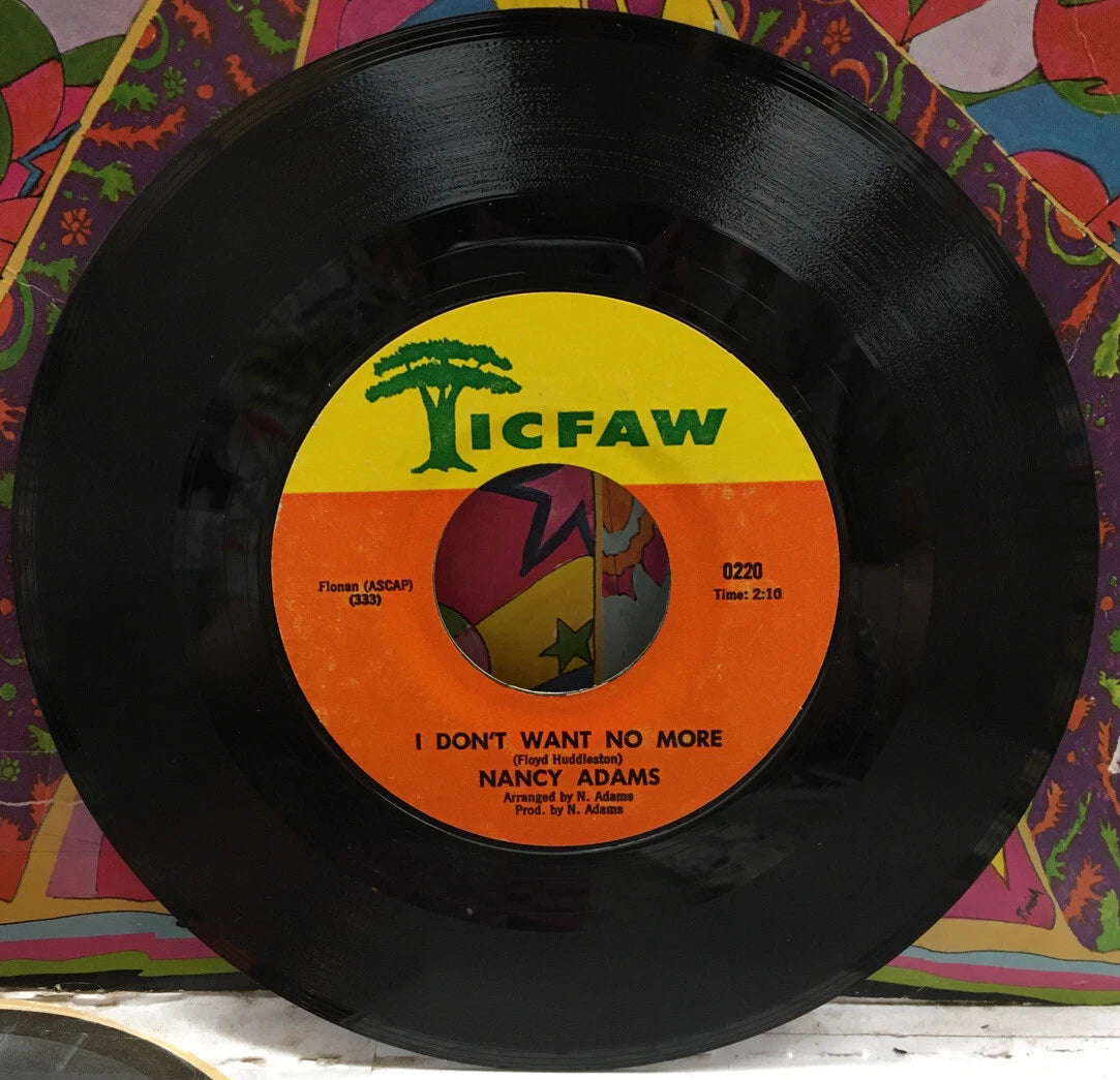 Nancy Adams I Don’t Want No More 7” Single 0220