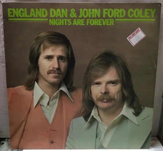 England Dan & John Ford Coley Nights Are Forever UK Import Record K50297
