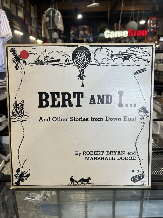 Bert And I... And Other Stories From Down East - 1961 Mono 12" Vinyl LP