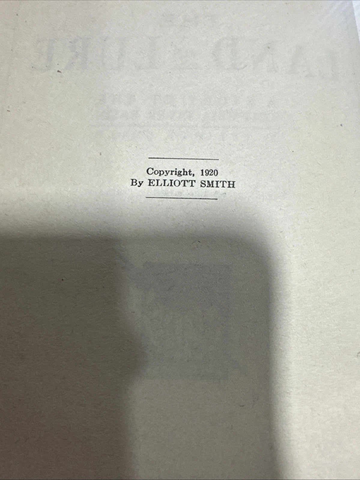 The Land of Lure by Elliott Smith Hardcover Book First Edition 1920