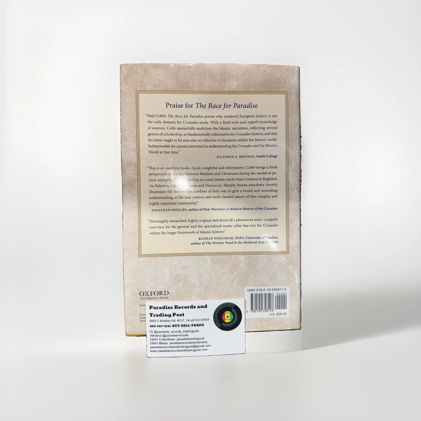 Race for Paradise : An Islamic History of the Crusades by Paul M. Cobb (2014,...