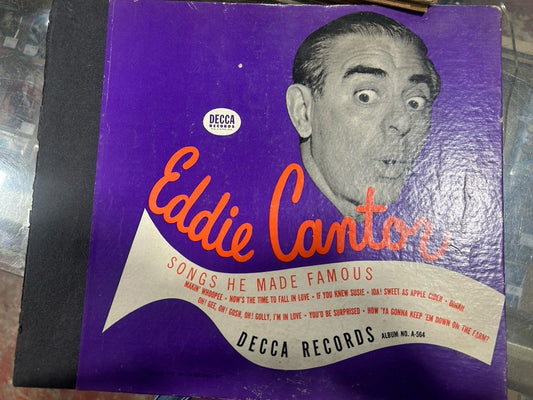 Eddie Cantor 78rpm Set 10-inch Decca Records Set #A-564 “Songs He Made Famous”