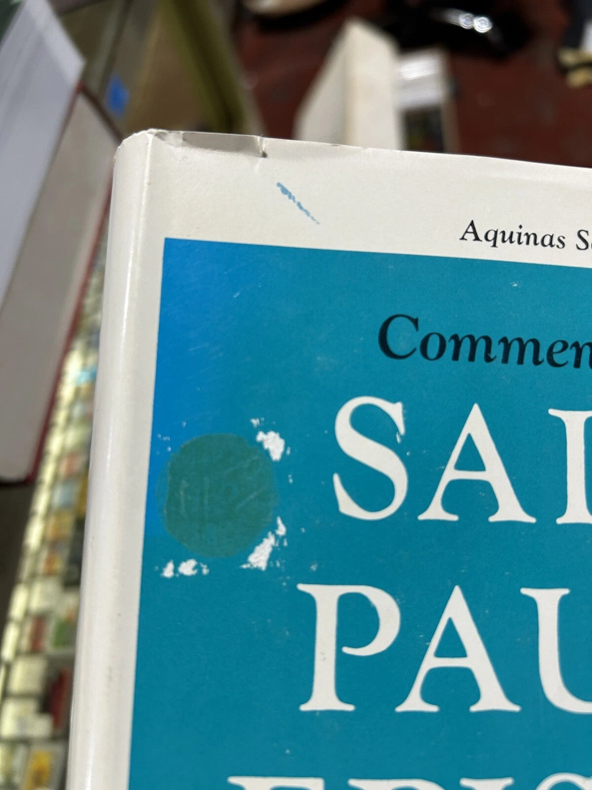 Saint Paul’s Epistle To The Ephesians By St. Thomas Aquinas HC 1966