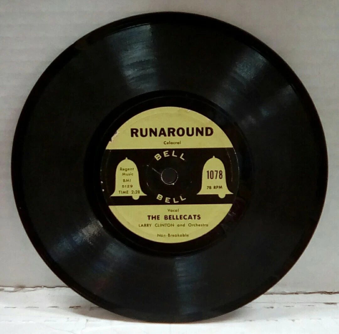 The Bellecats Runaround/That's What I Like 7" 78 RPM Single 1078