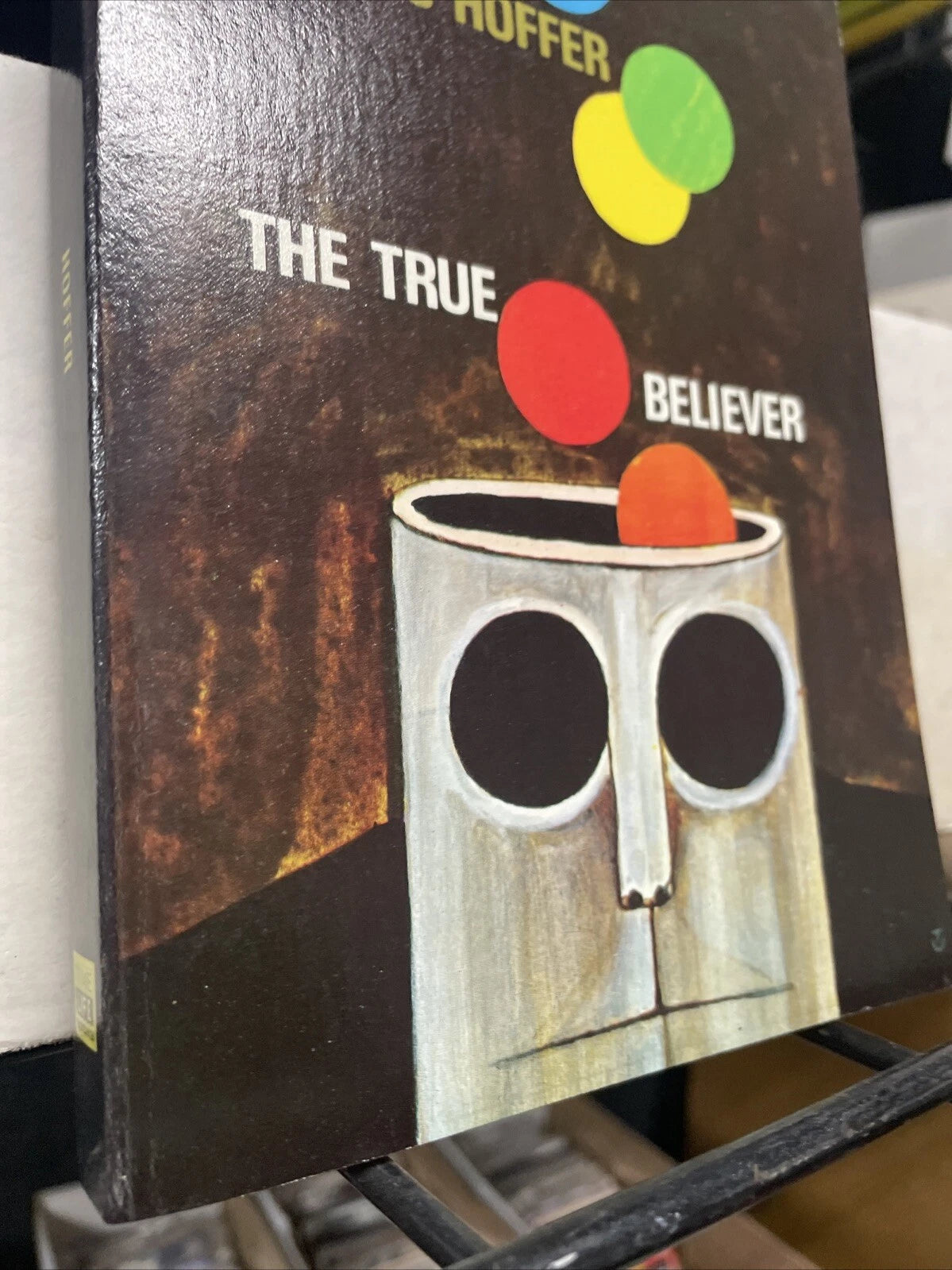 THE TRUE BELIEVER Eric Hoffer Reading Program Special Edition PB Vintage