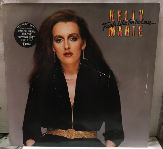 Kelly Marie Feels Like Im In Love UK Import Record CABLP1005