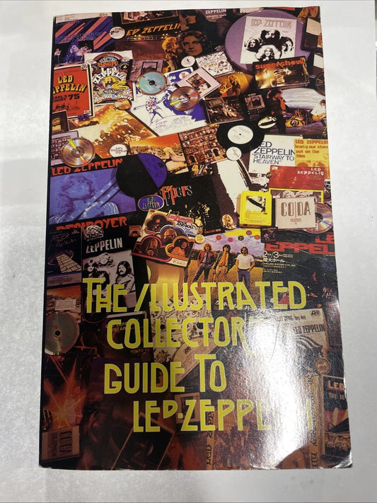 Illuatrated Collectors Guide To Led Zeppilen Revised Edition