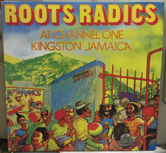 Roots Radics At Channel One Kingston Jamaica Canada Import Reissue Record