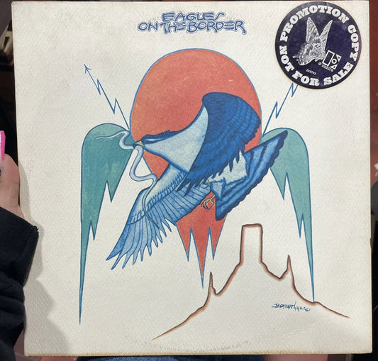 The Eagles On The Border White Label Promo LP Original Press Vg+