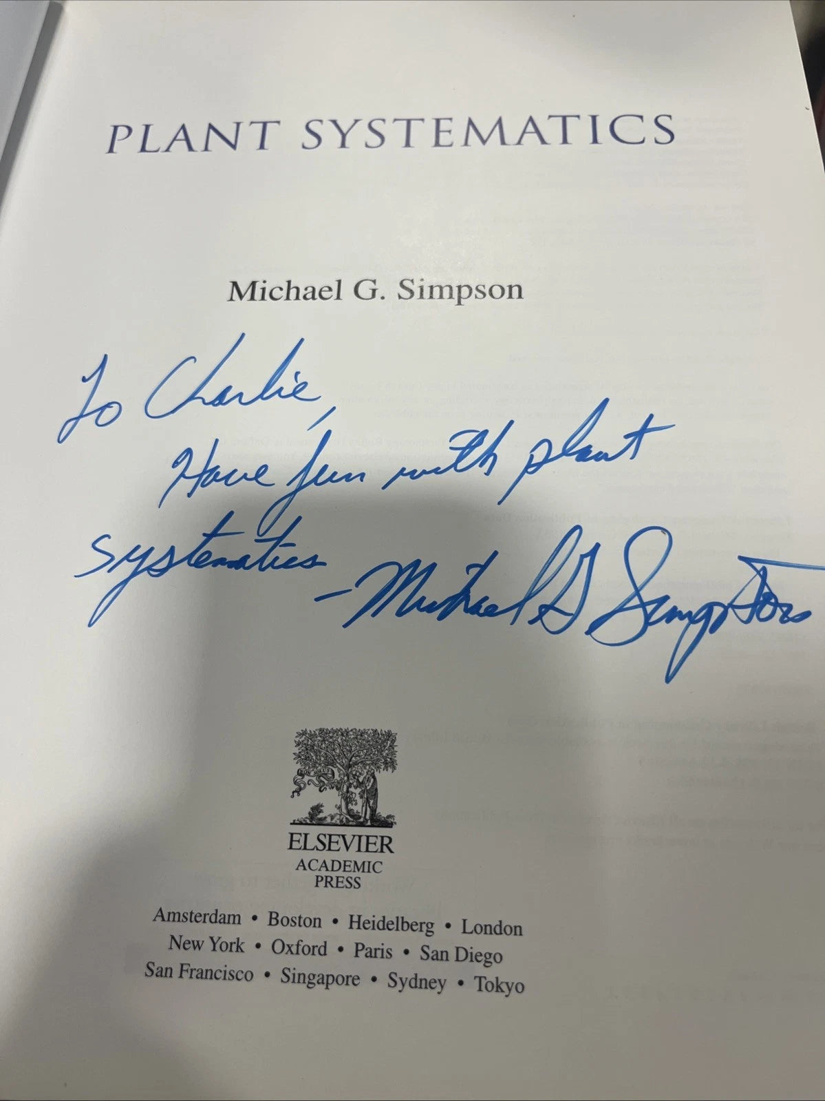 Plant Systematics - Simpson. Hardcover Signed By Author