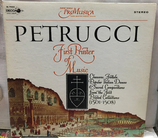 Petrucci First Printer Of Music Record DL79435