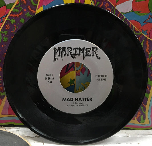 Mariner Mad Hatter/Nothing At All 7” Single M301 Brown Acid