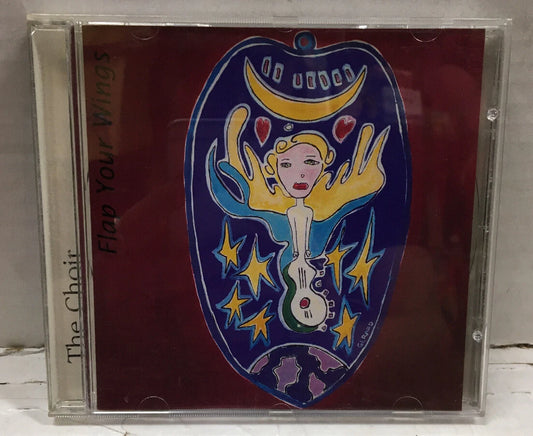 The Choir Flap Your Wings CD