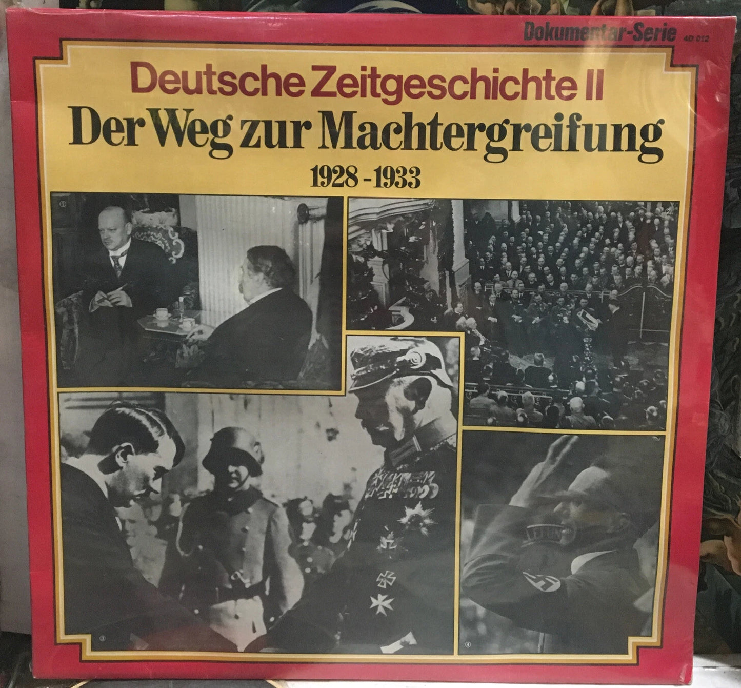 Deutsche Zeitgeschichte ll: Der Weg Zur Machtergreifubg 1928-1933 Sealed Record