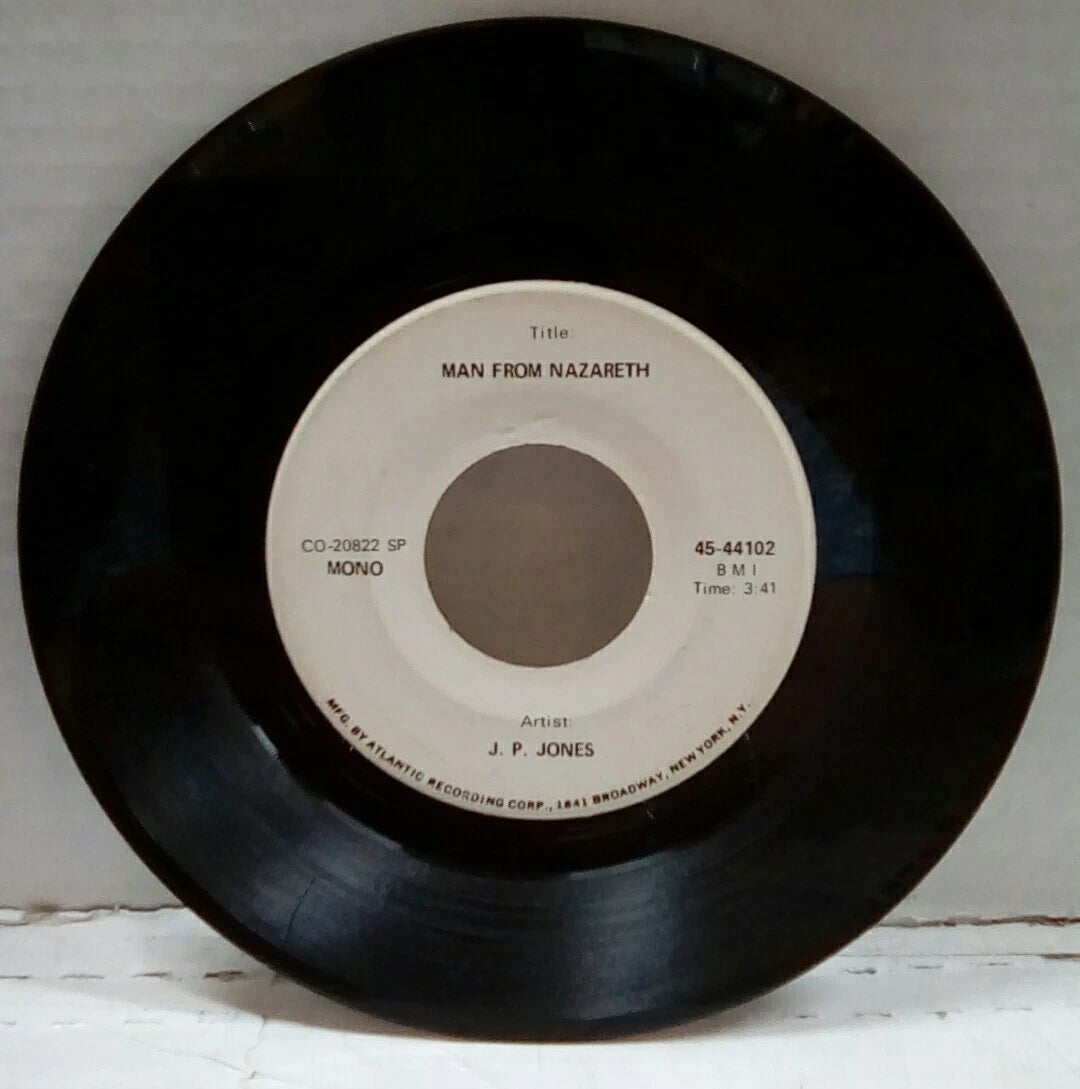 J.P. Jones Man From Nazareth Promo 7" Single 45-44102