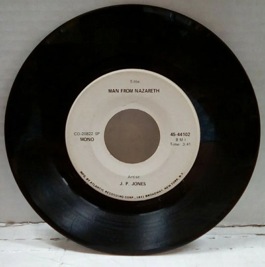 J.P. Jones Man From Nazareth Promo 7" Single 45-44102