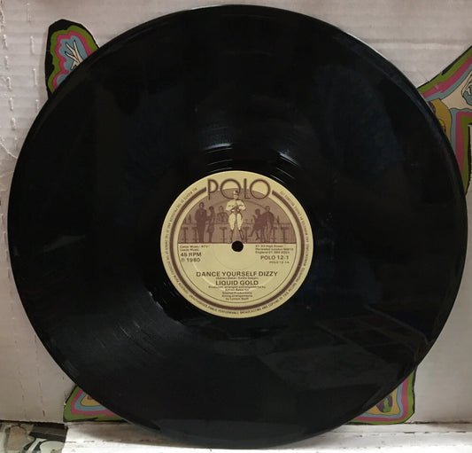 Liquid Gold Dance Yourself Dizzy 12” UK Import Record POLO12-1