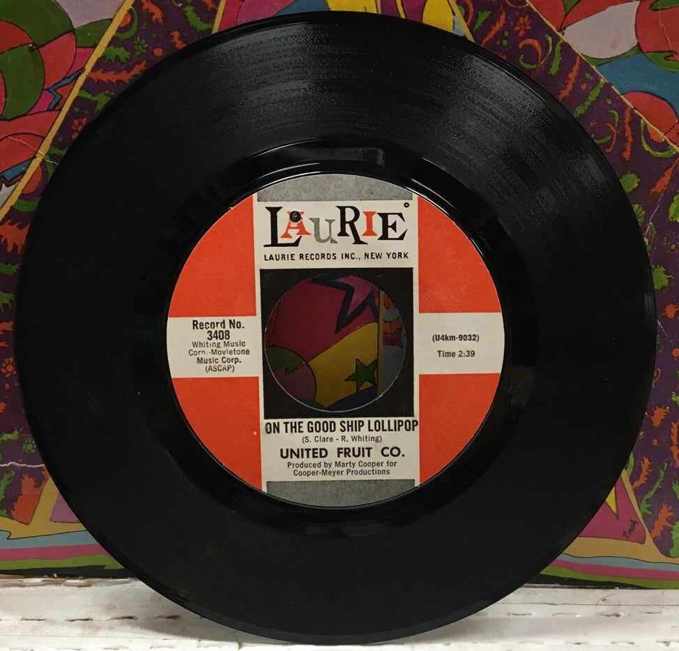 United Fruit Co. On The Good Ship Lollipop/Sunshine Street 7” Single 3408