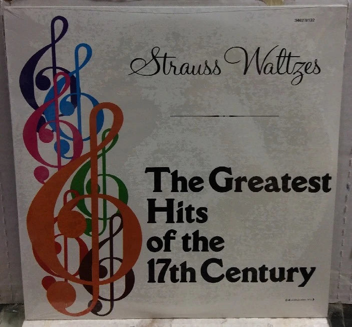 Strauss Waltzss The Greatest Hits Of The 17th Century Sealed Record