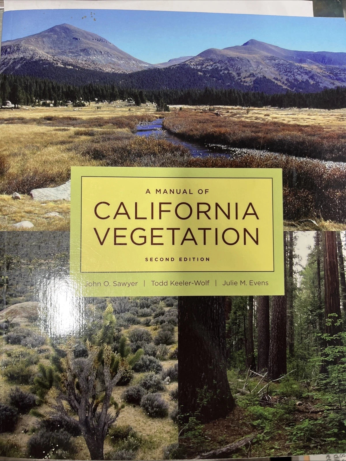 Manual of California Vegetation by John O. Sawyer…SIGNED BY 3 AUTHORS.