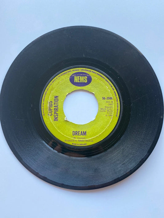 CUPIDS INSPIRATION - Yesterday has gone / Dream - 7" single UK