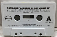 2 Live Jews As Kosher As They Wanna Be Cassette