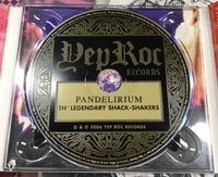 Th’ Legendary Shack Shakers Pandelirium CD