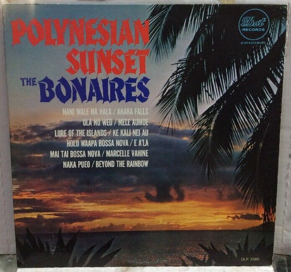 The Bonaires Polynesian Sunset Record DLP3585