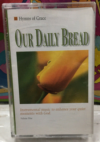 Hymns Of Grace Our Daily Bread Cassette
