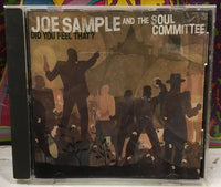 Joe Sample And The Soul Committee Did You Feel That? Club CD