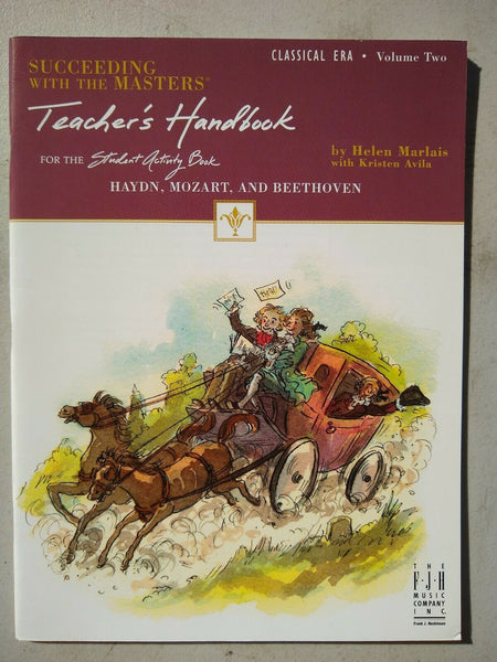 Succeeding With The Masters Teachers Handbook Volume 2 Works of Mozart