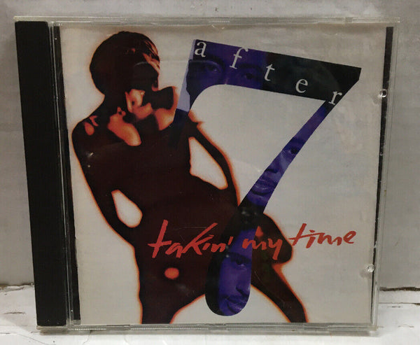 After 7 Takin’ My Time CD