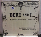 Bert And I... And Other Stories From Down East Record #1