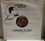 Joe White Band Forward To Zion 12” UK Import Record SH12-2