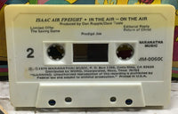 Isaac Air Freight In The Air-On The Air Cassette