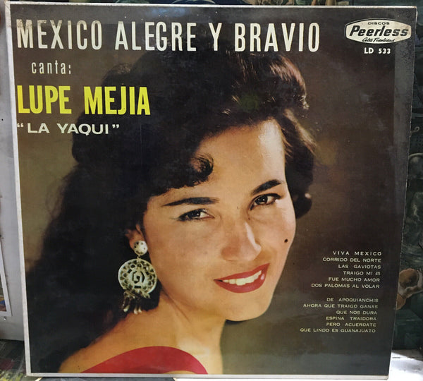 Lupe Mejia Mexico Alegre Y Bravio Record LD533