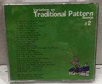 Variations On Traditional Pattern #2 CD