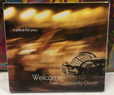 Welcome To Faith Community Church A Place For You CD w/Inserts