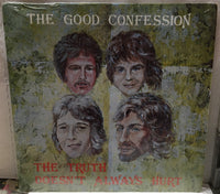 The Good Confession The Truth Doesn’t Always Hurt Record CG756 Private Press.